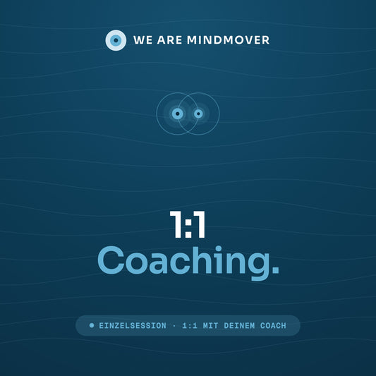 MINDMOVER Coaching (Einzelsession)